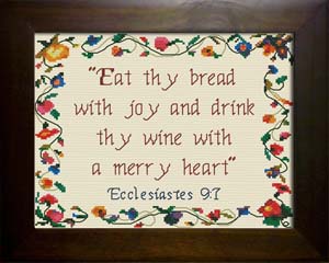 Thy Bread with Joy - Ecclesiates 9:7